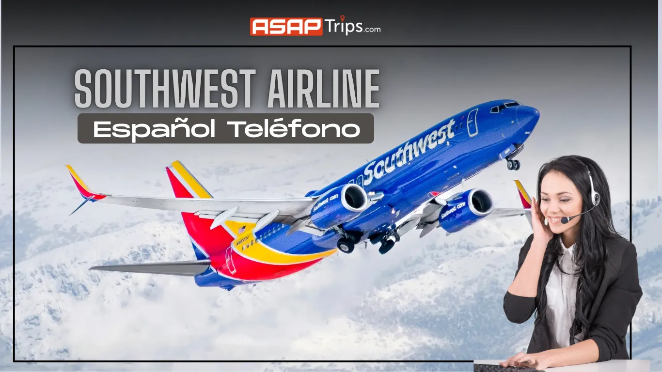 Número de teléfono de Southwest Airlines, asaptrips